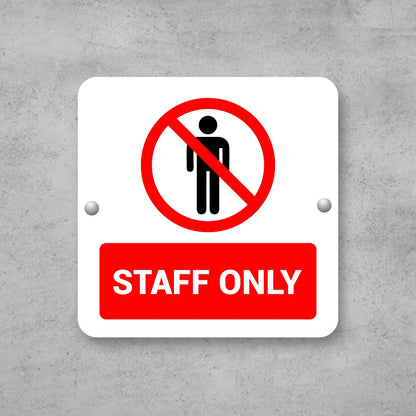 Premium Staff Only Sign Board | High-Visibility Restricted Access Door Signage